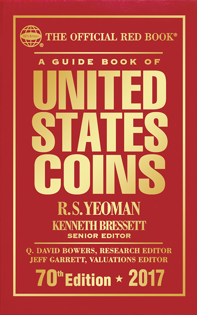 R.S. Yeoman, Kenneth Bressett - Guide Book of United States Coins 2017, E-bok