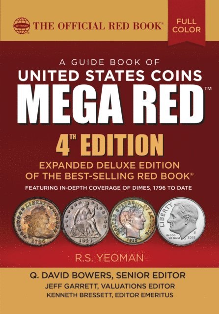 R.S. Yeoman, Q. David Bowers - Guide Book of United States Coins MEGA RED, E-bok