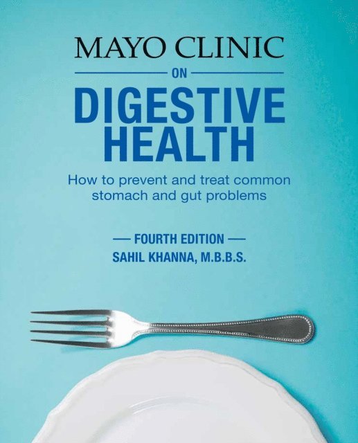 Sahil Khanna - Mayo Clinic on Digestive 4th Ed, E-bok