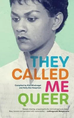 They Called Me Queer, Häftad. Tillgänglighet: Lägg i varukorg