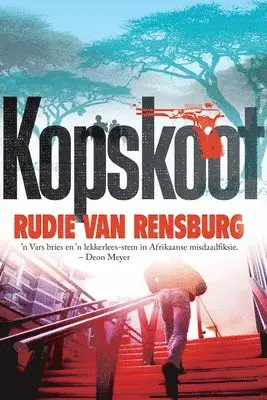 Rudie Van Rensburg - Kopskoot, Häftad. Tillgänglighet: Lägg i varukorg