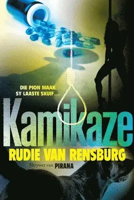 Rudie Van Rensburg - Kamikaze, Häftad. Tillgänglighet: Lägg i varukorg