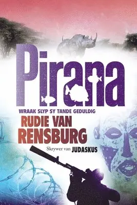 Rudie Van Rensburg - Pirana, Häftad. Tillgänglighet: Lägg i varukorg