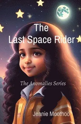 Jeanie Moothoo - Last Space Rider, Häftad. Tillgänglighet: Lägg i varukorg