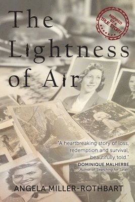 Angela Miller-Rothbart - The Lightness of Air, Häftad