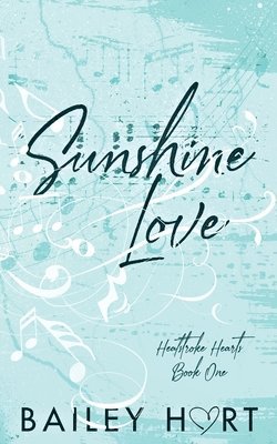 Bailey Hart - Sunshine Love, Häftad