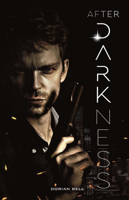 Dorian Bell - After Darkness, E-bok