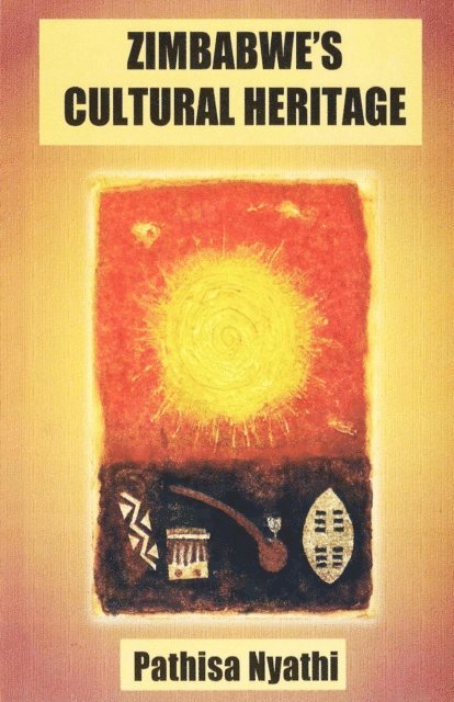Zimbabwe's Cultural Heritage, E-bok
