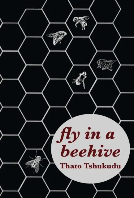 Thato Tshukudu - fly in a beehive, E-bok. Tillgänglighet: Lägg i varukorg