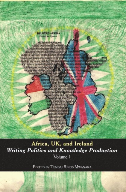 Rinos Mwanaka - Africa, UK, and Ireland: Volume 1, E-bok