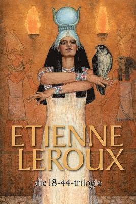 Etienne LeRoux - Die 18-44-trilogie, Häftad