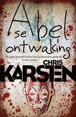 Chris Karsten - Abel se ontwaking, Häftad