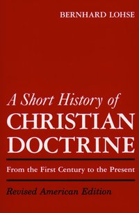 Short History of Christian Doctrine