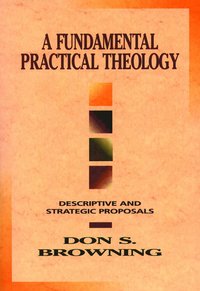 Fundamental Practical Theology