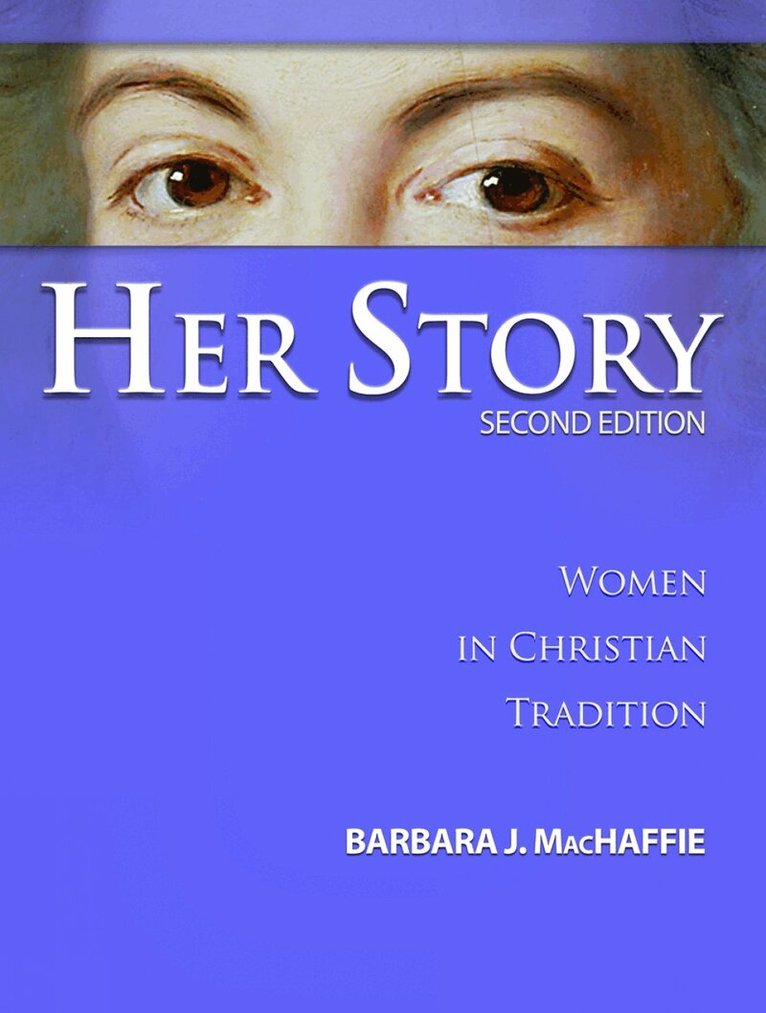 Barbara J. MacHaffie - Her Story, Häftad