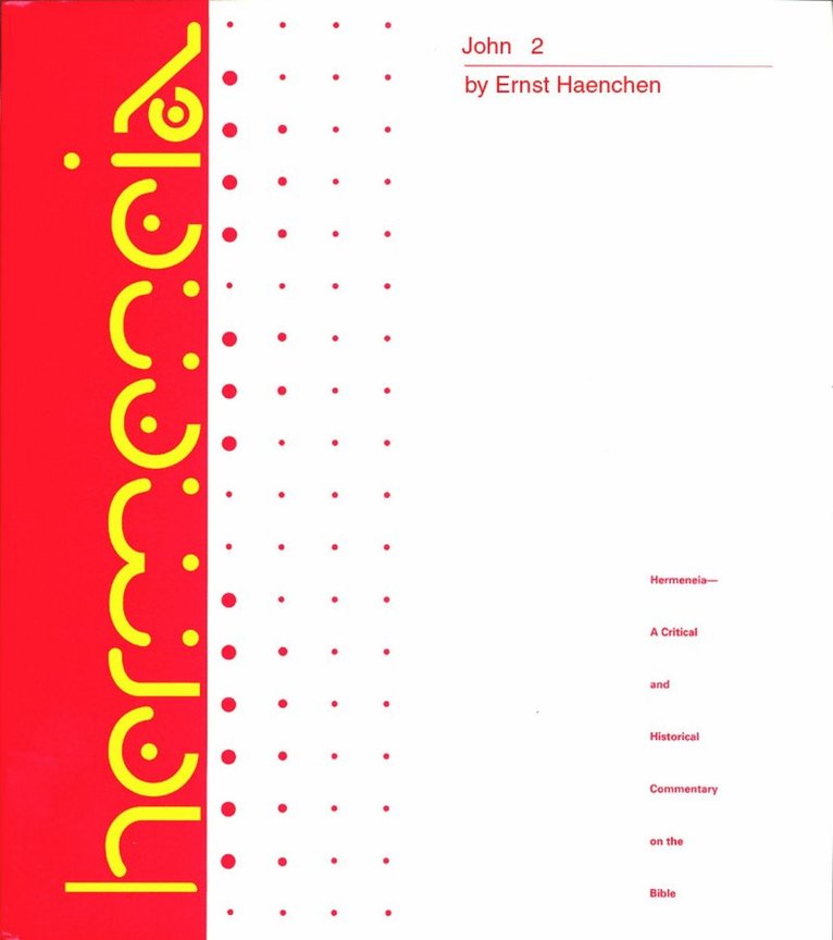 Robert W. Funk, Ulrich Busse, Ernst Haenchen - John 2, Inbunden. Tillgänglighet: Tillfälligt slut