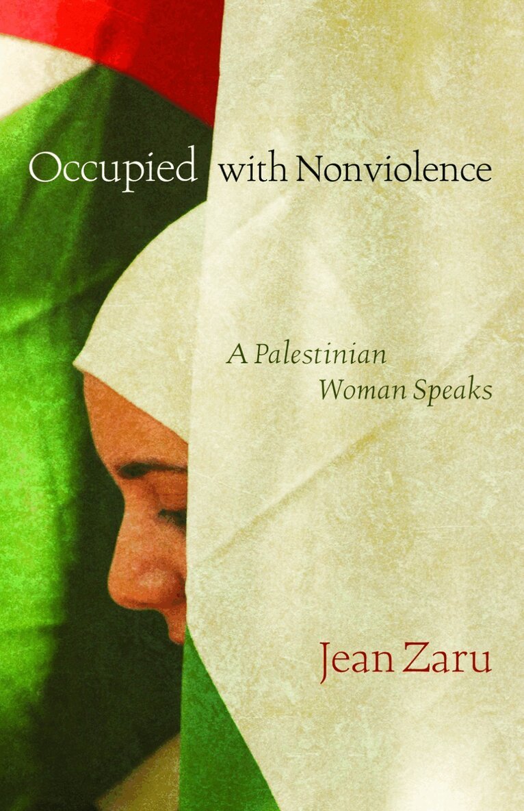 Diana L. Eck, Marla Schrader, Jean Zaru, Diane L. Eck - Occupied with Nonviolence, Häftad