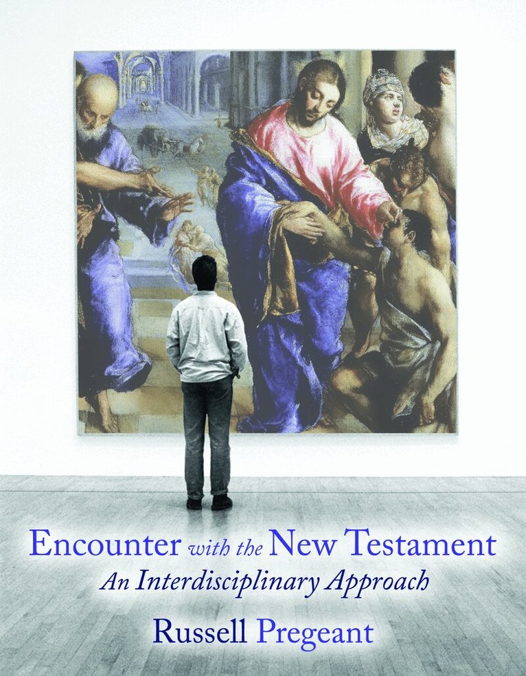 Russell Pregeant - Encounter with the New Testament, Häftad
