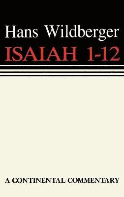 Isaiah 1 - 12 av Thomas H Trapp, Hans Wildberger