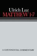 Matthew 1 - 7