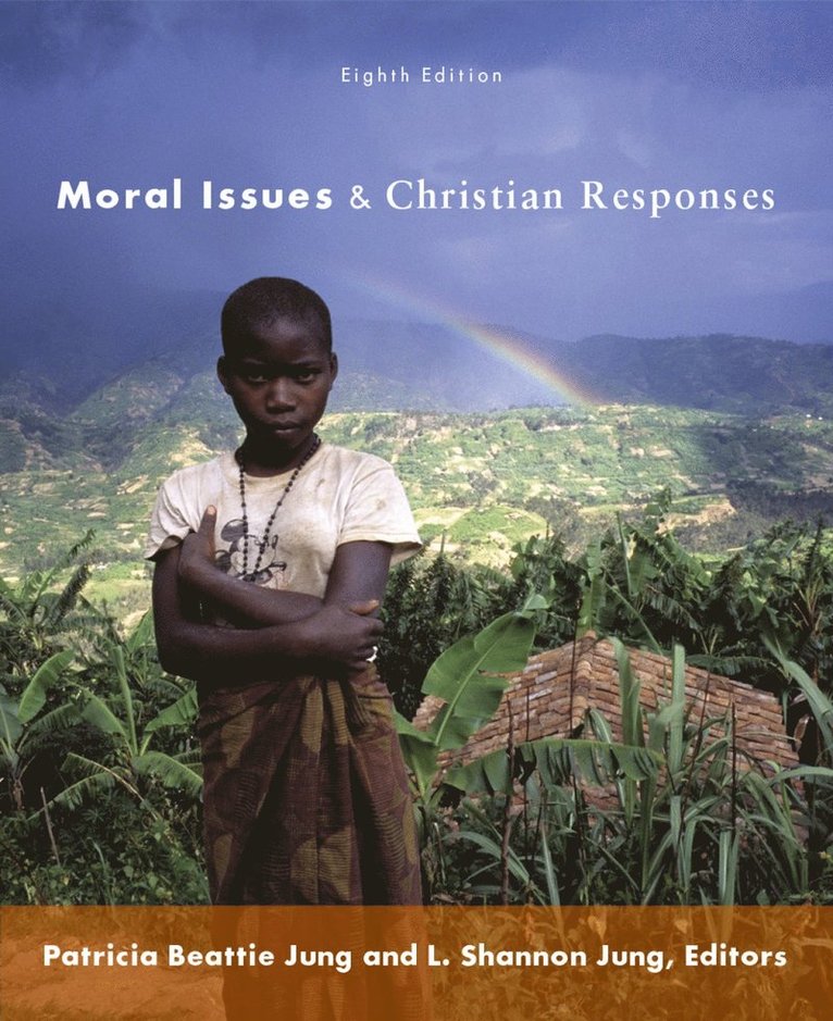 L. Shannon Jung, Patricia Beattie Jung - Moral Issues and Christian Responses, Häftad