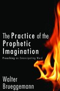 The Practice of Prophetic Imagination