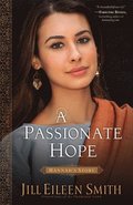A Passionate Hope  Hannah`s Story