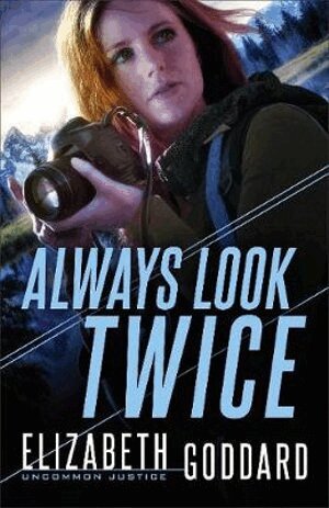 Elizabeth Goddard - Always Look Twice, Häftad