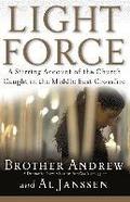 Light Force: A Stirring Account of the Church Caught in the Middle East Crossfire