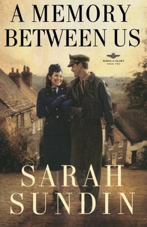 Sarah Sundin - Memory Between Us – A Novel, Häftad