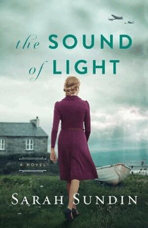 Sarah Sundin - Sound of Light – A Novel, Häftad