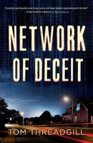 Tom Threadgill - Network of Deceit, Häftad
