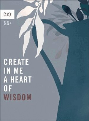 Grace Cho, Grace P. Cho, Grace P Cho - Create in Me a Heart of Wisdom, Häftad