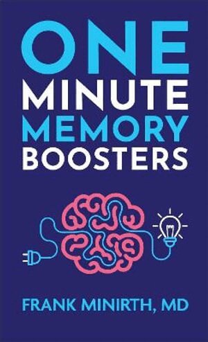 Frank Md Minirth - One–Minute Memory Boosters, Häftad. Tillgänglighet: Lägg i varukorg
