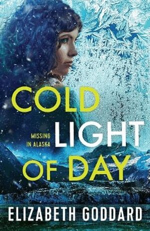 Elizabeth Goddard - Cold Light of Day, Häftad