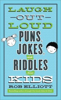LaughOutLoud Puns, Jokes, and Riddles for Kids