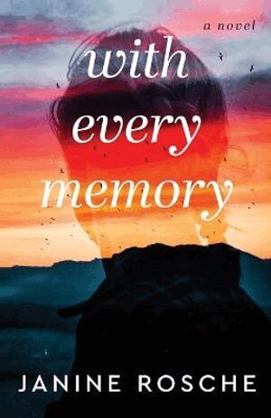 Janine Rosche - With Every Memory – A Novel, Häftad