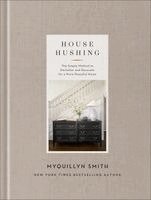 Myquillyn Smith - House Hushing, Inbunden