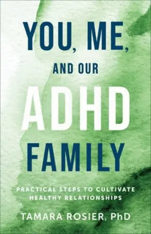 Tamara,PhD Rosier - You, Me, and Our ADHD Family, Häftad. Tillgänglighet: Lägg i varukorg