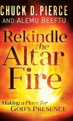 Rekindle the Altar Fire, Inbunden. Tillgänglighet: Lägg i varukorg