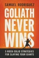 Goliath Never Wins