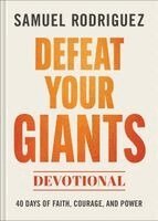 Samuel Rodriguez - Defeat Your Giants Devotional, Inbunden. Tillgänglighet: Kommande
