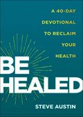 Be Healed