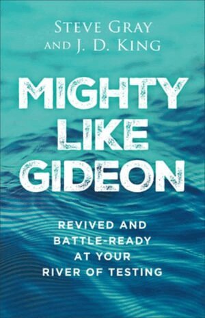 Steve Gray, J. D. King - Mighty like Gideon, Häftad. Tillgänglighet: Lägg i varukorg