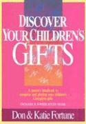 Discover Your Children`s Gifts