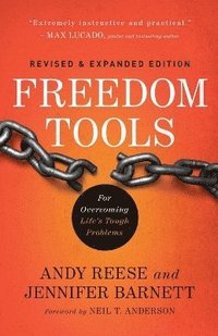 Freedom Tools  For Overcoming Life`s Tough Problems