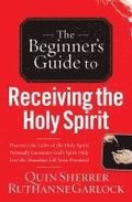 Beginner's Guide to Receiving the Holy Spirit