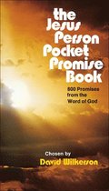 The Jesus Person Pocket Promise Book  800 Promises from the Word of God