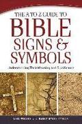 The A to Z Guide to Bible Signs and Symbols  Understanding Their Meaning and Significance