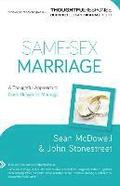 SameSex Marriage  A Thoughtful Approach to God`s Design for Marriage